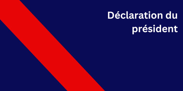 Déclaration du président